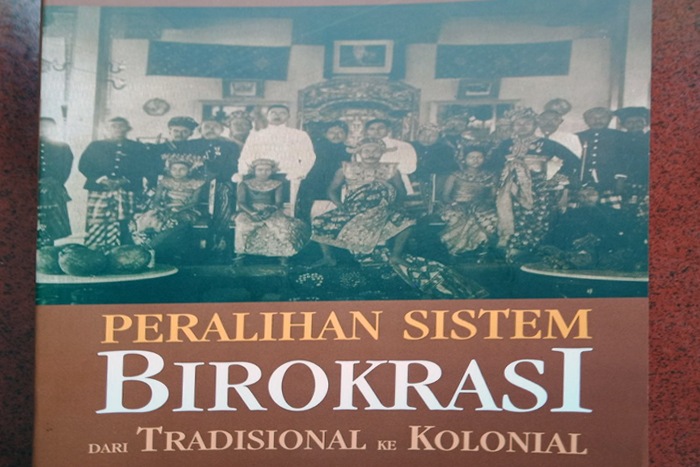 Peralihan Sistem Birokrasi dari Tradisional ke Kolonial