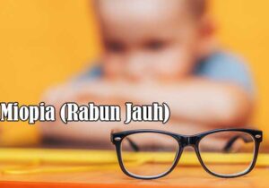 Miopia (Rabun Jauh)