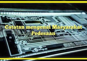 catatan mengenai masyarakat pedesaan
