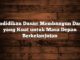 pendidikan dasar: membangun dasar yang kuat untuk masa depan berkelanjutan